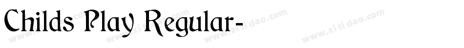 Childs Play Regular字体转换